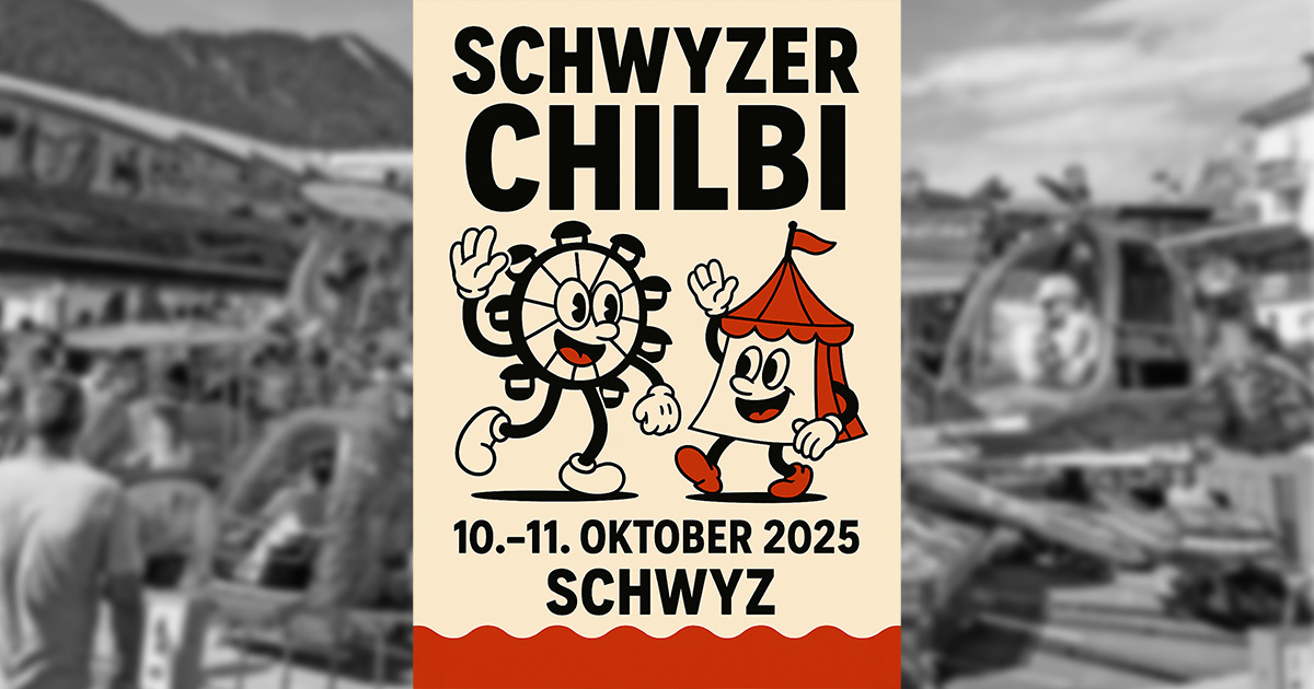 Schwyzer Chilbi 2025